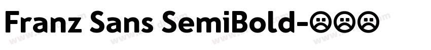 Franz Sans SemiBold字体转换
